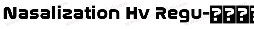 Nasalization Hv Regu字体转换
